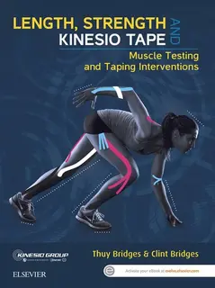 Bok Length, Strength and Kinesio Tape Thuy Bridges